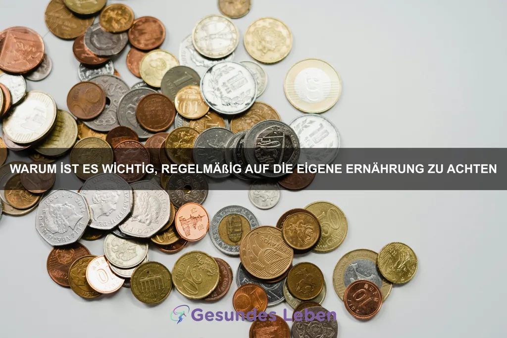 Warum ist es wichtig, regelmäßig auf die eigene Ernährung zu achten