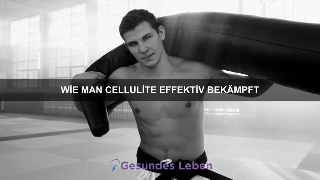 Wie man Cellulite effektiv bekämpft