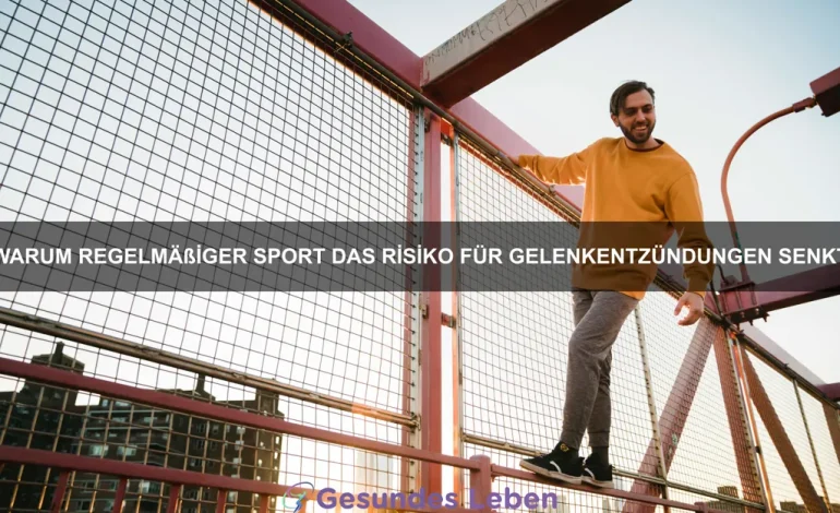 Warum regelmäßiger Sport das Risiko für Gelenkentzündungen senkt